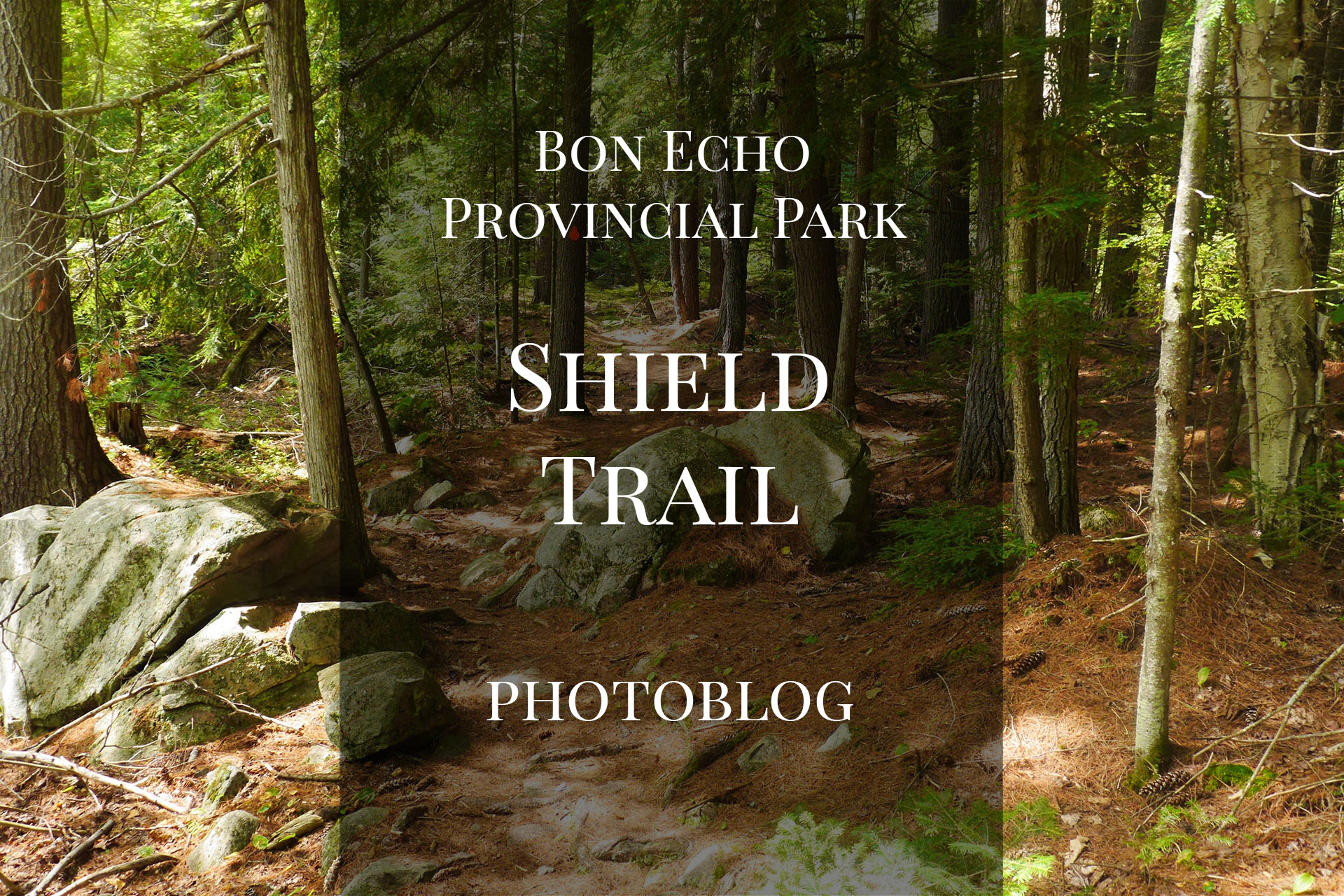 Pioneer History on The Shield Trail in Bon Echo Provincial Park